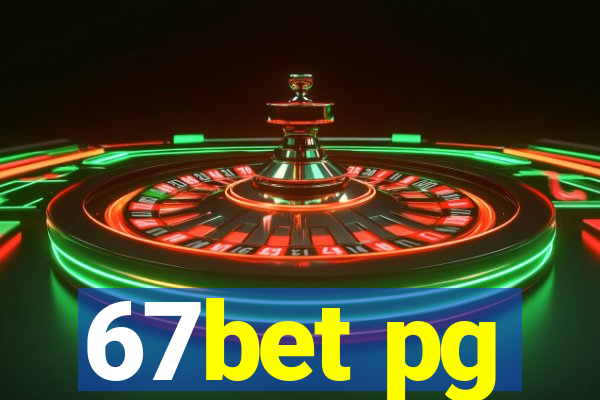 67bet pg